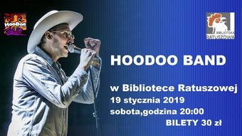 Koncert zespołu HooDoo Band - ODWOŁANE!