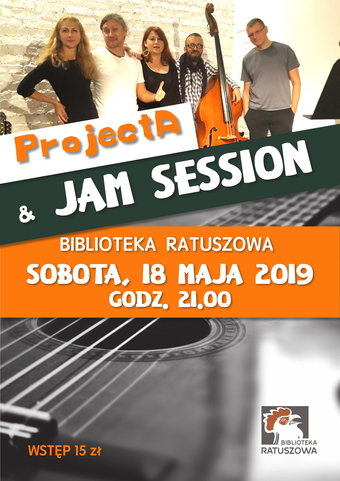 Koncert ProjectA oraz Jam Session w Bibliotece Ratuszowej