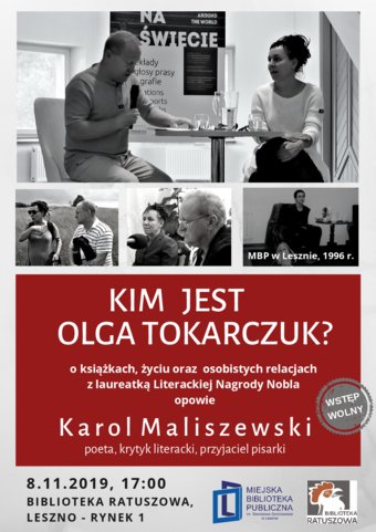 Kim jest Olga Tokarczuk? Spotkanie z Karolem Maliszewskim