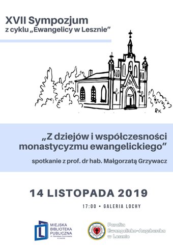 XVII Sympozjum z cyklu „Ewangelicy w Lesznie”