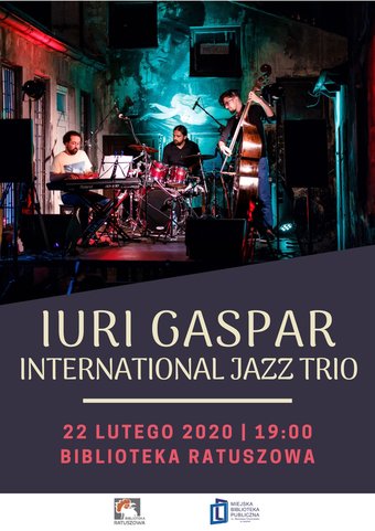 Iuri Gaspar International Jazz Trio w Bibliotece Ratuszowej