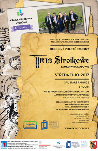 Trio Stroikowe Zamku w Rokosowie w Czechach