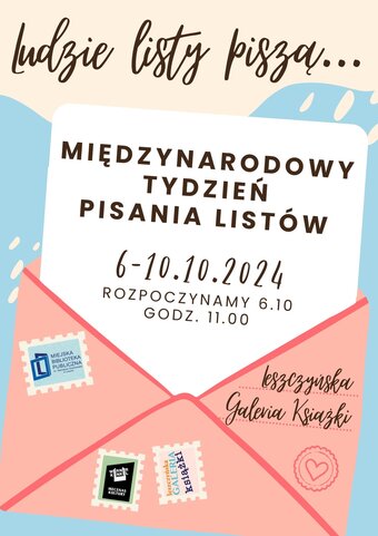 Ludzie listy piszą… Międzynarodowy Tydzień Pisania Listów