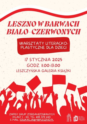 Leszno w barwach biało-czerwonych - warsztaty literacko-plastyczne dla dzieci