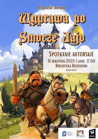 Wyprawa po Smocze Jajo. Spotkanie autorskie z Krzysztofem Owsiakiem