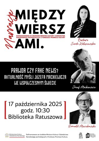 Prawda czy fake news? Aktualność myśli Józefa Mackiewicza we współczesnym świecie
