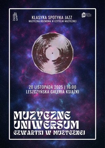 Muzyczne Uniwersum - czwartki w Muzycznej