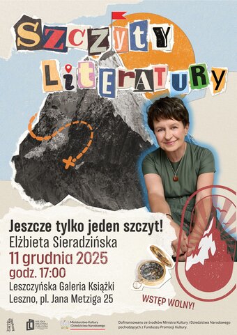Elżbieta Sieradzińska. Jeszcze tylko jeden szczyt!