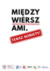 Między Wierszami - Teraz Kobiety!