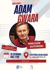 Późne debiuty. Adam Gwara - wieczór autorski