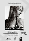 Koncert fortepianowy Marii Kierzkowskiej