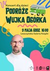 Koncert Wujka Ogórka!