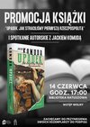 Jacek Komuda - spotkanie autorskie i promocja książki
