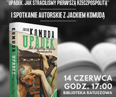 Jacek Komuda - spotkanie autorskie i promocja książki