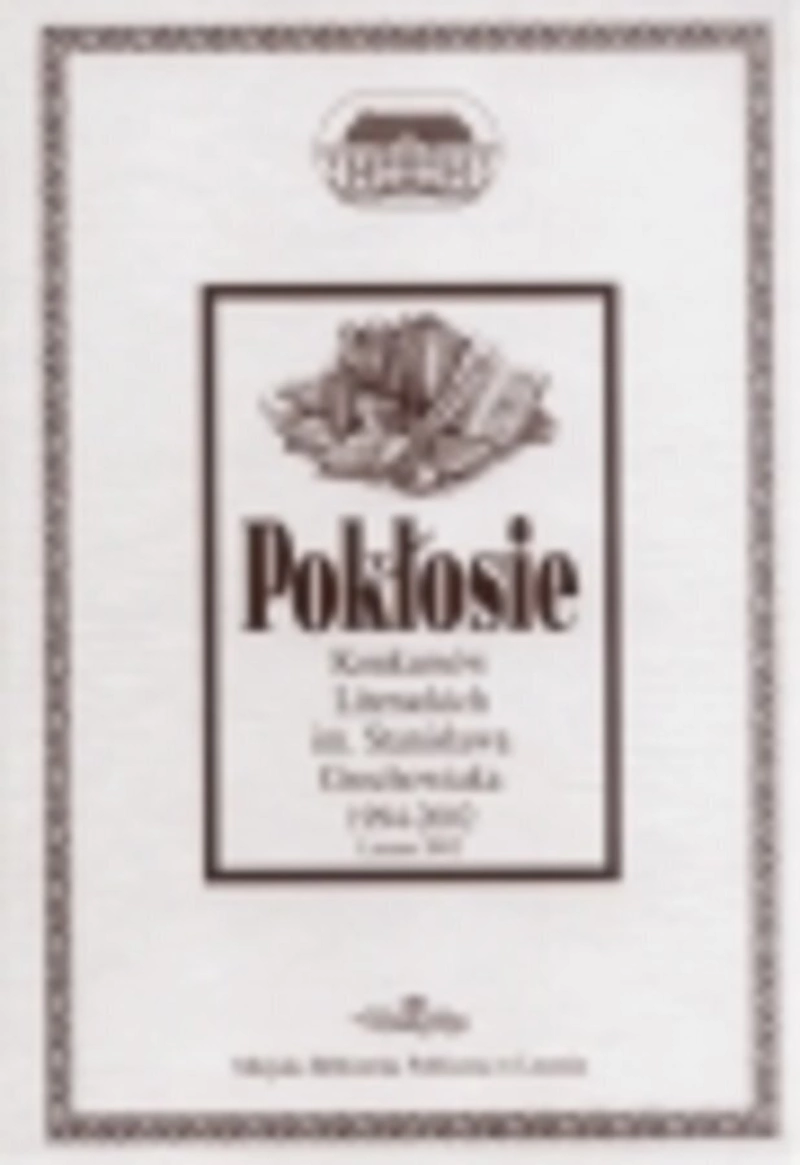 Pokłosie Konkursów Literackich im. Stanisława Grochowiaka