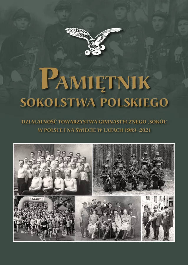 Pamiętnik Sokolstwa Polskiego, Działalność Towarzystwa „Sokół”…