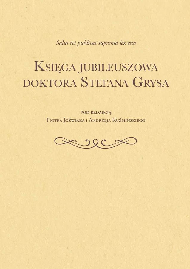Księga jubileuszowa doktora Stefana Grysa