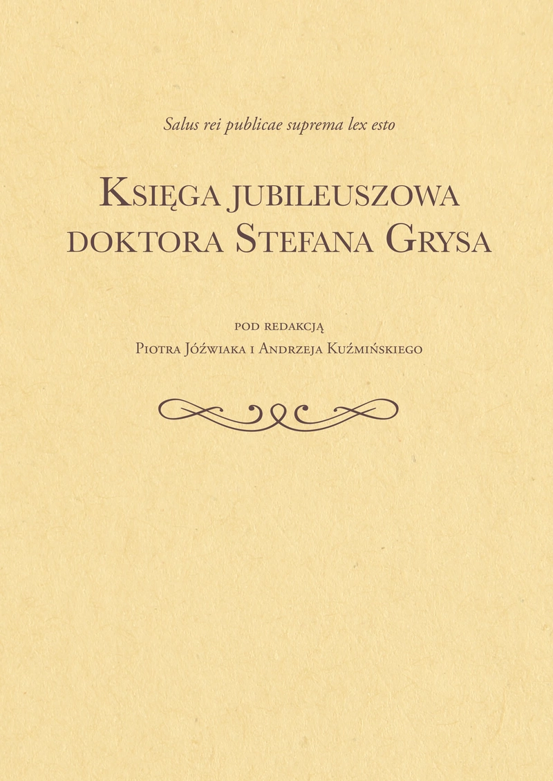 Księga jubileuszowa doktora Stefana Grysa