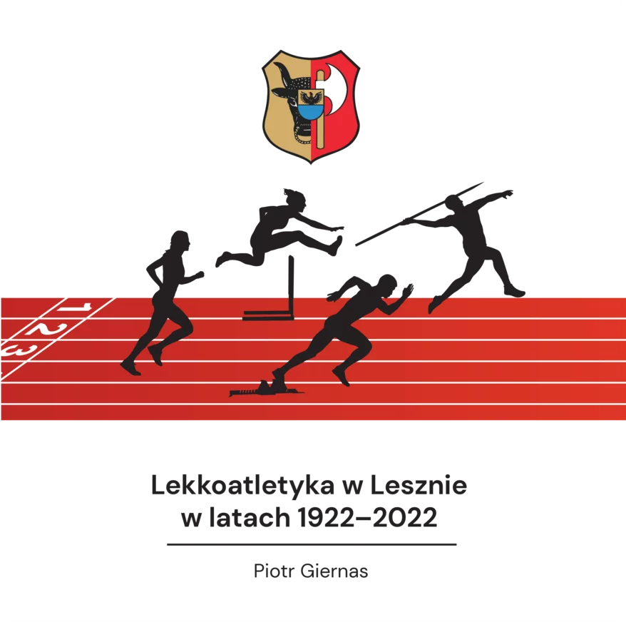 Lekkoatletyka w Lesznie w latach 1922-2022