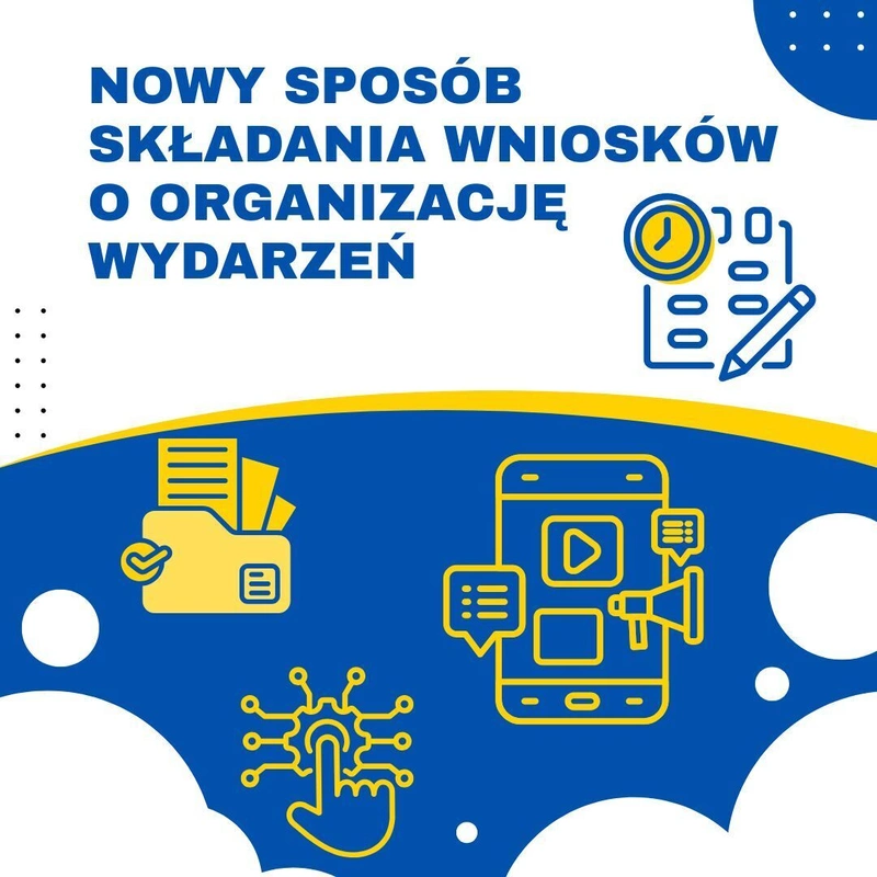 Nowy sposób składania wniosków o organizację wydarzeń