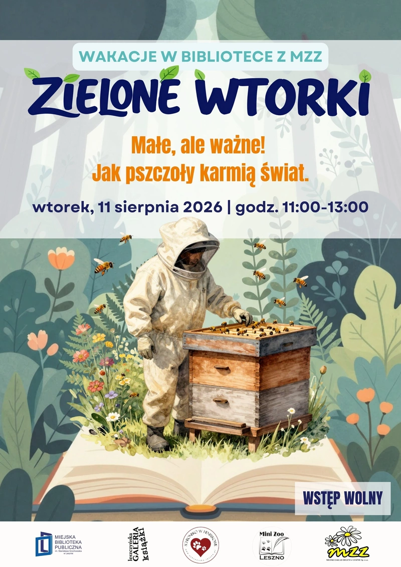 Małe, ale ważne! Jak pszczoły karmią świat - kolejne spotkanie z cyklu „Zielone wtorki”