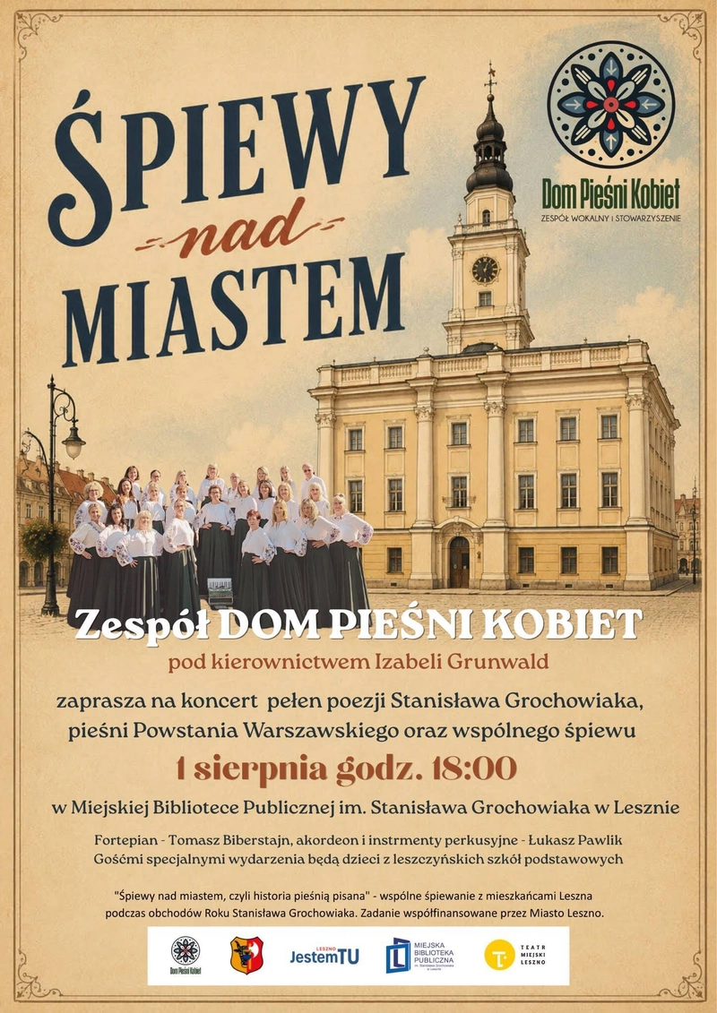 Śpiewy nad miastem - koncert pieśni Powstania Warszawskiego i poezji Stanisława Grochowiaka