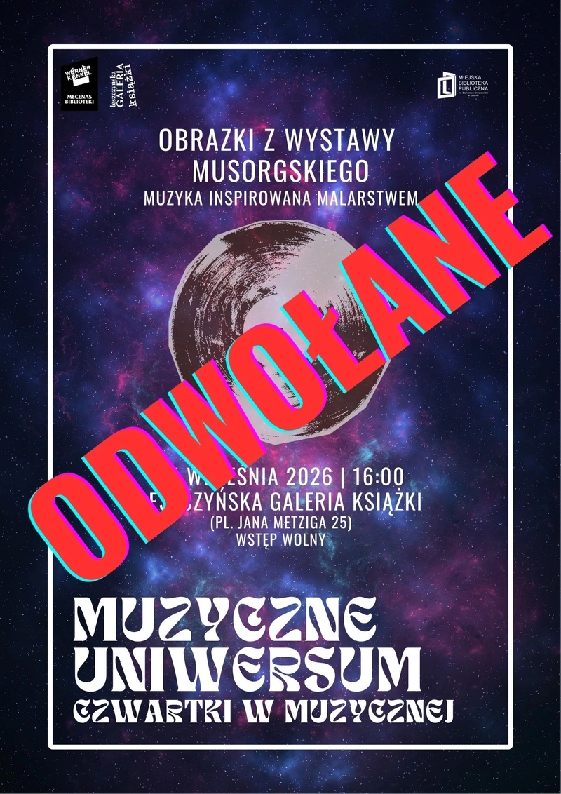 ODWOŁANE: Muzyczne Uniwersum: Obrazki z wystawy Musorgskiego. Muzyka inspirowana malarstwem