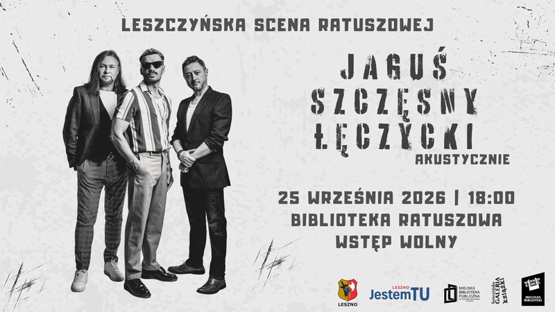 Koncert Jaguś / Szczęsny / Łęczycki - AKUSTYCZNIE