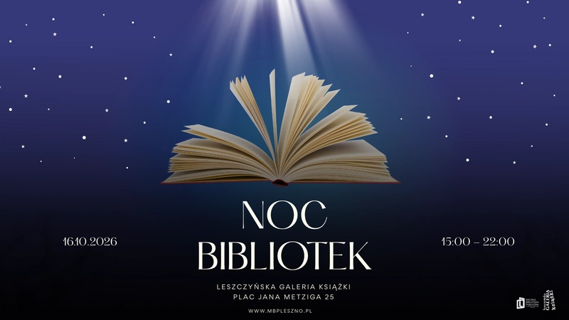 Noc Bibliotek. Biblioteka (się) sprawdza!